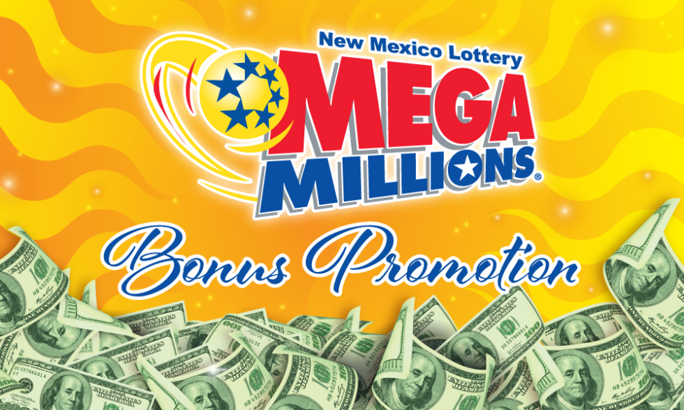 Mega Millions Bonus Promotion NM Lottery